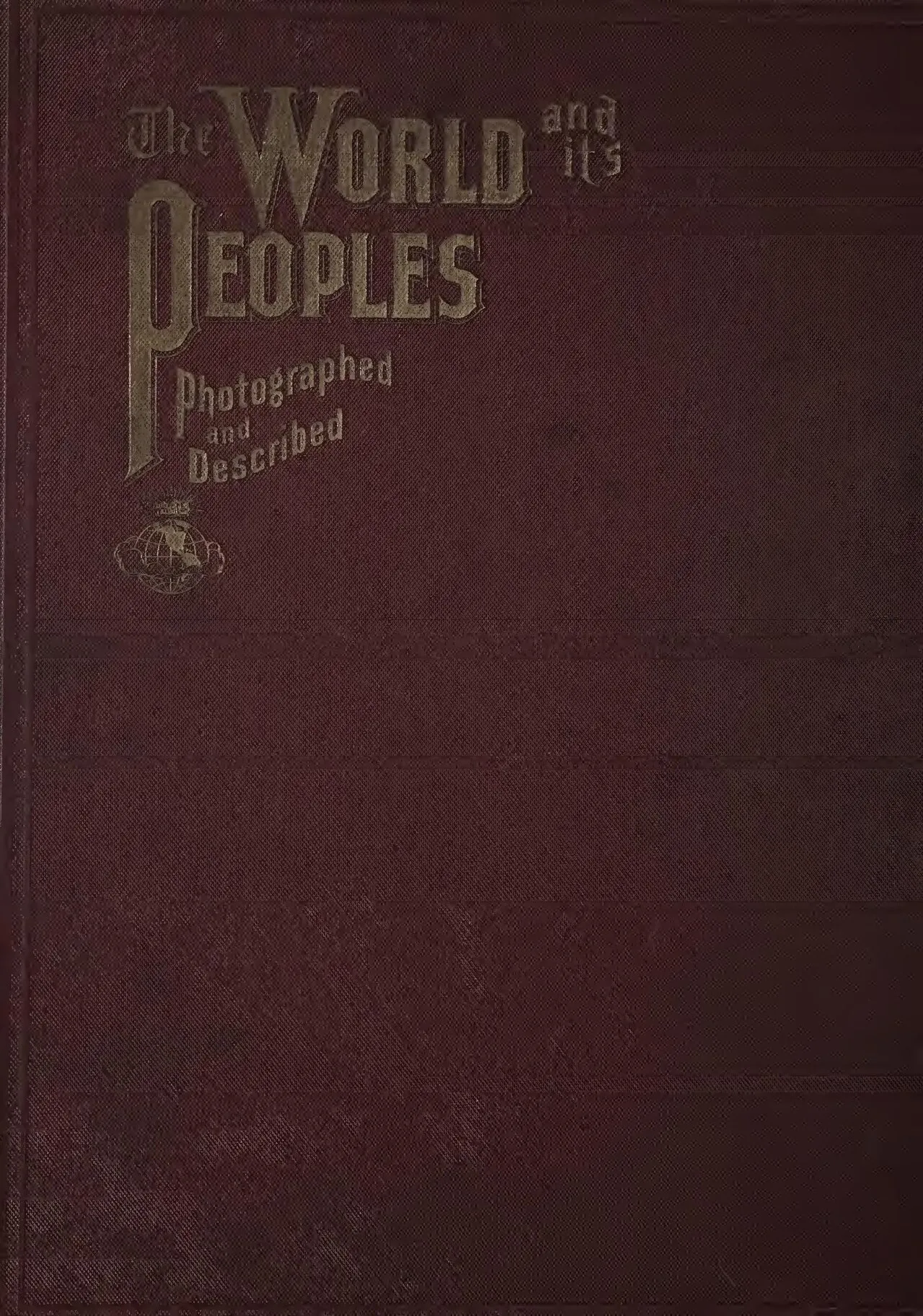Omslags-/titelbillede fra et historisk værk om verdens lande og deres politiske afhængigheder. Billedet er velegnet som illustration af geografi og verdenshistorie.